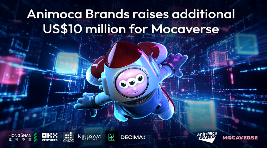 安拟集团为旗下Mocaverse完成1000万美元融资,OKX Ventures、CMCC Global、Hong Shan等参投