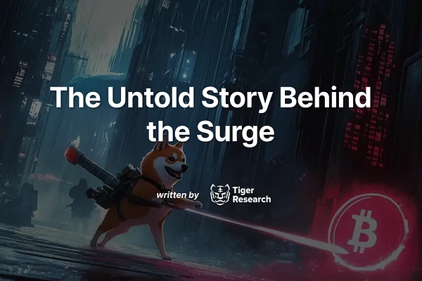 Tiger Research:流动性争夺战,Memecoins是CEX的救赎还是坟墓?